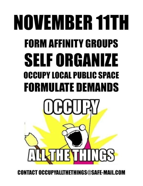 Occupy All The Things on 11/11/11